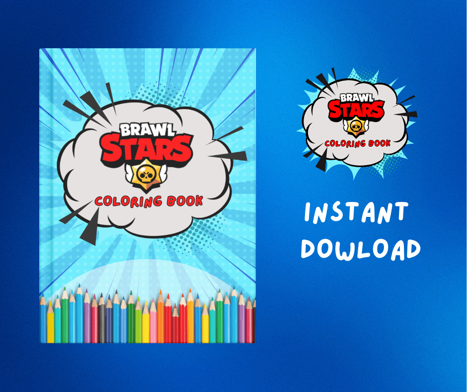 Brawl Stars Coloring Book – 27 Pages of Kids’ Favorite Brawlers